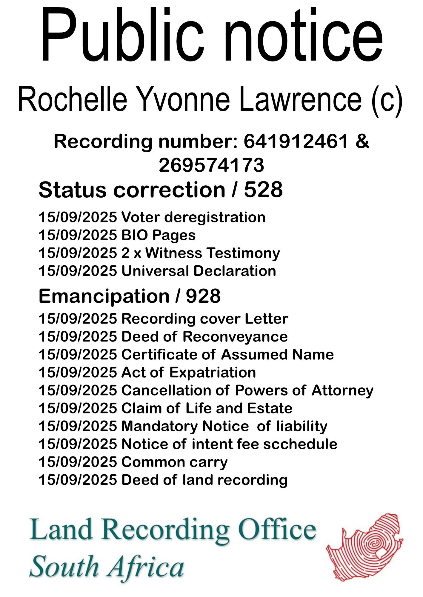 Public notice Rochelle Yvonne Lawrence Recording number 641912461 & 269574173